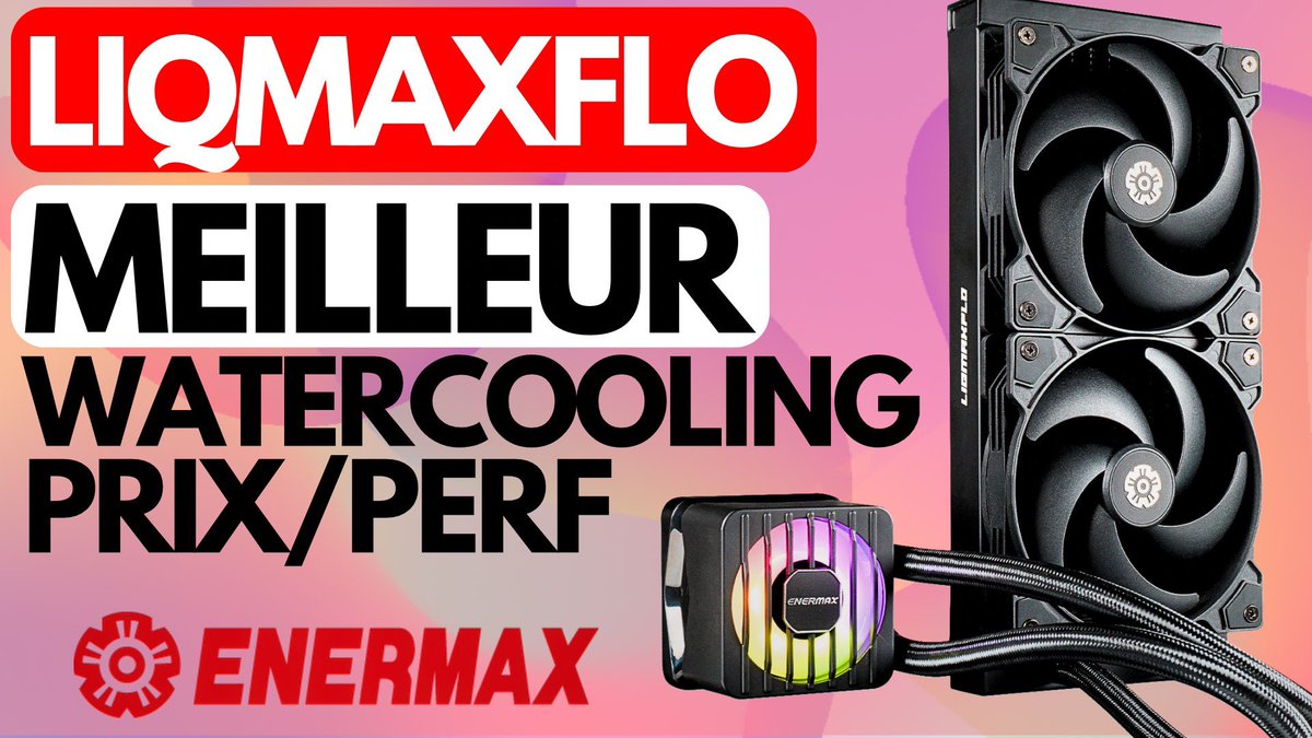 MT_hightech_YT's tweet photo. LE MEILLEUR WATERCOOLING de chez Enermax !
https://t.co/FqUjCjxZeU https://t.co/4c5EsP9eZ9