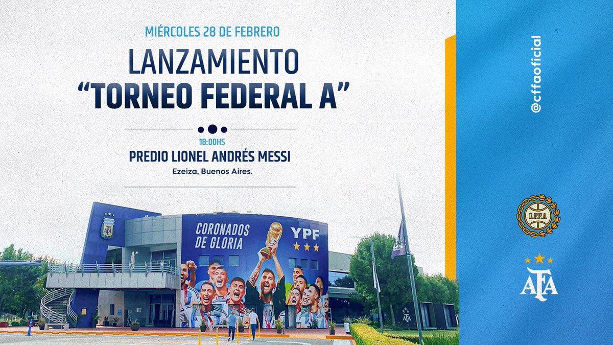 ¡El Torneo Federal A edición 24 tendrá su lanzamiento oficial! 🤩

👉 El próximo Miércoles 28 de febrero nada más y nada menos que en el mítico predio Lionel Andrés Messi.

✅ Viví la cobertura del evento a través de las nuevas vías de comunicación del CFFA 

🤳<a href="/cffaoficial/">Consejo Federal del Fútbol Argentino</a>
