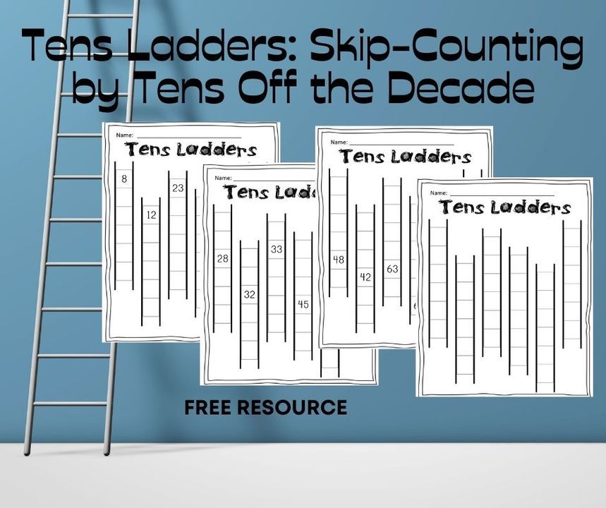 Check out these FREE tens ladders for skip-counting practice! Perfect for helping students master counting by tens off the decade. Download now! 🌟🔢 mathcoachscorner.com/2012/10/24/mor…