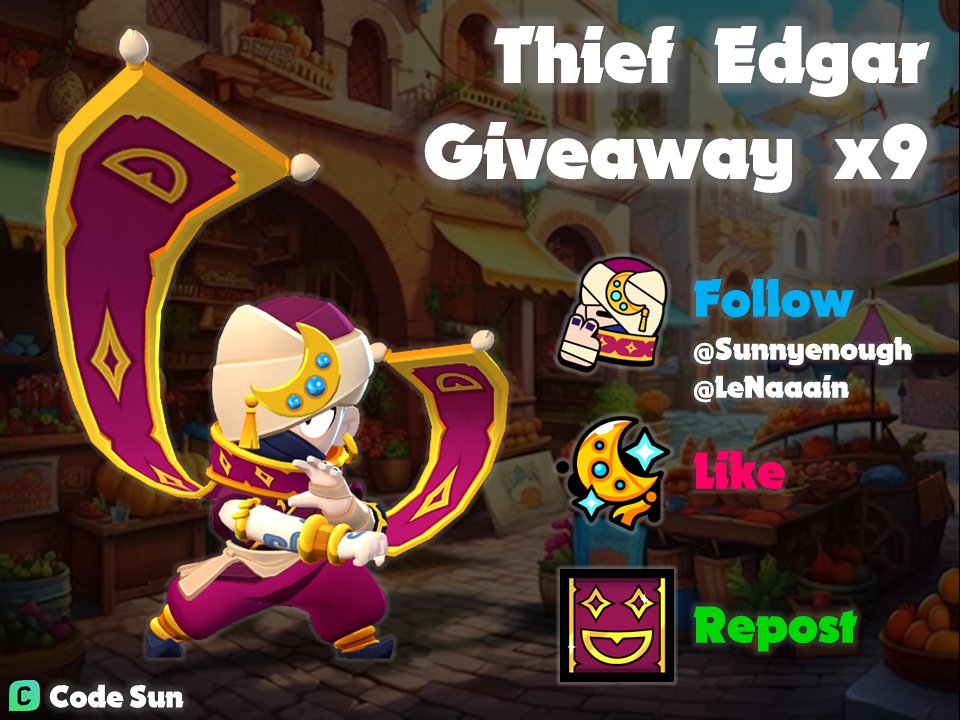 Thief Edgar Giveaway x9!
(Skin + Pin + Spray + Player Icon)

Like ❤️ + RT 🔁
Follow <a href="/Sunnyenough/">Sunny</a> &amp; <a href="/LeNaaain/">TH LeNain</a>

Winners will be drawn randomly on March 14th, good luck to you all! 🍀

#ThiefEdgarGiveaway #SandsofTime #BrawlTalk #BrawlStars
