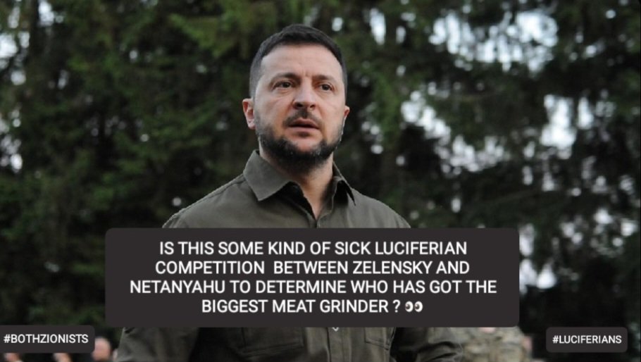 PaulAqua2's tweet image. IS THIS SOME SORT OF SICK LUCIFERIAN COMPETITION TO DETERMINE WHO HAS GOT THE BIGGEST MEAT GTINDER ? 👀
BETWEEN ZELENSKY &amp;amp; NETANYAHU 
#Zionists #Luciferians #Satanists #genocide #Agenda2030