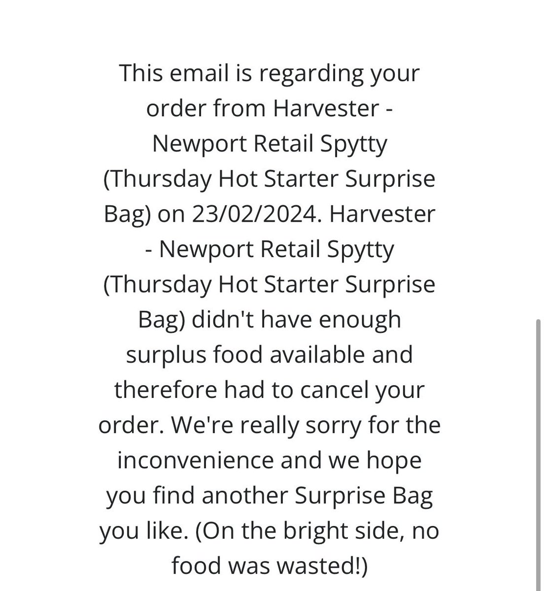 How can there not be enough surplus food when it’s not even due for another 5 days…?! 🙄 @TooGoodToGo @HarvesterUK