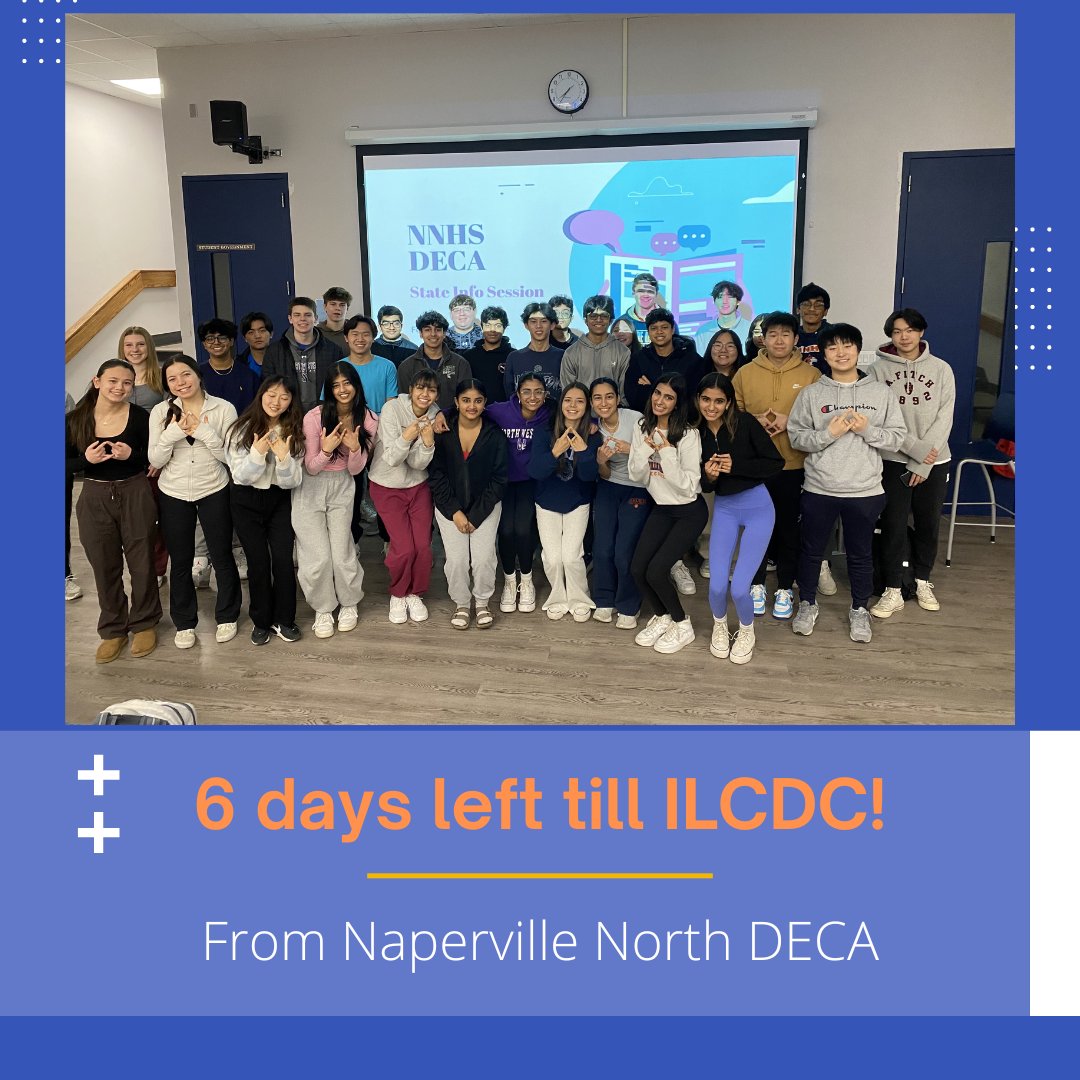 IllinoisDECA's tweet photo. 6 DAYS LEFT UNTIL ILCDC!!! Thank you to Naperville North, Lake Park West, and Plainfield East for their submissions and continuing to #experiencethedifference 🔹 https://t.co/ilnD4PFel2