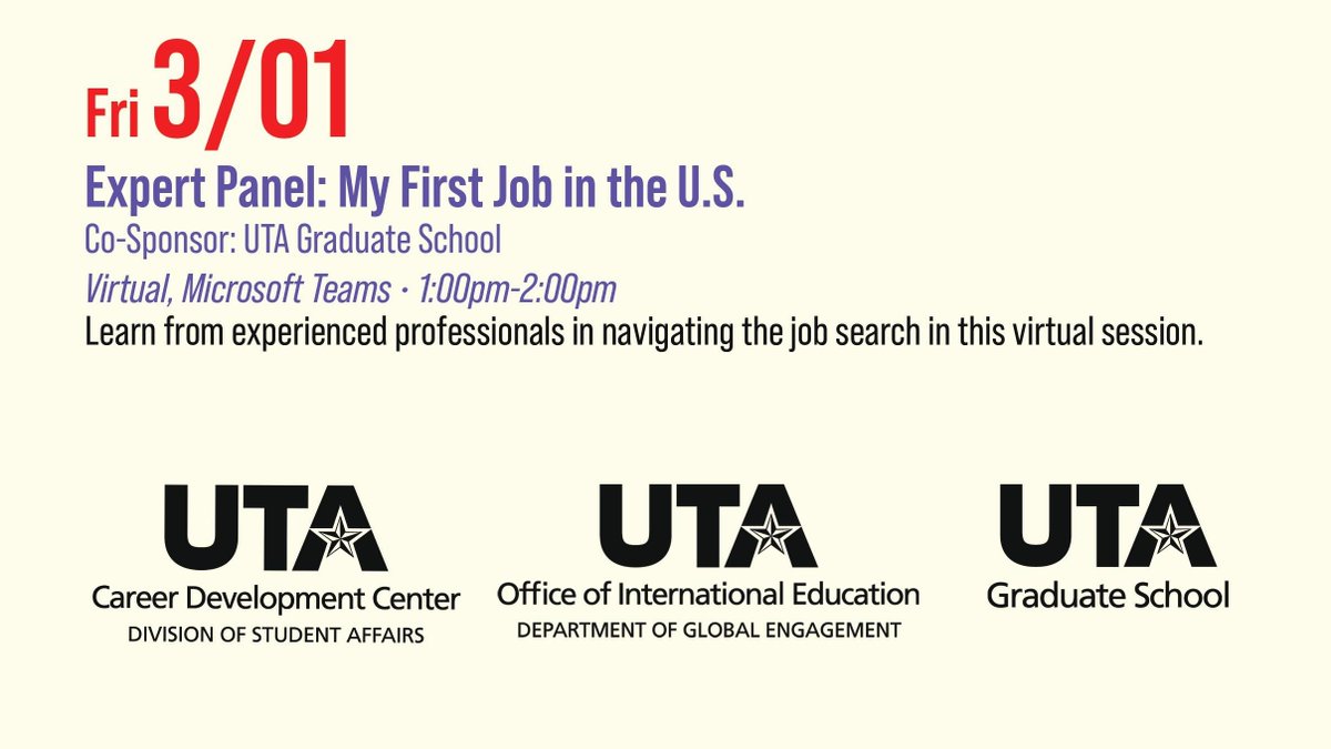 The graduate school will be co-hosting a virtual panel on "My First Job in the U.S" for the International Career Week. Come and learn about professional development opportunities and navigating the job search process.
go.uta.edu/icw