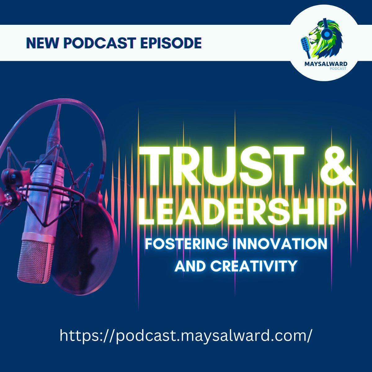 Dive into the latest podcast episode on trust and leadership in driving innovation and creativity! 💡 Tune in for valuable insights and strategies to empower your team and spark fresh ideas. 👉🏻👉🏻podcast.maysalward.com #leadership #innovation #podcast