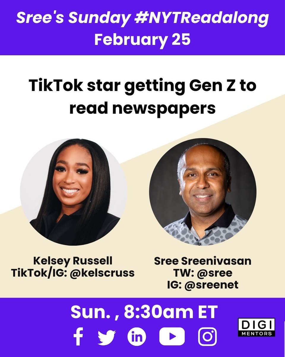 Reminder: @Sree's Sunday #NYTReadalong features Kelsey Russell, a #TikTok star whose misson getting #GenZ to read #newspapers. Watch live or later on Twitter/X, LI, IG, YT, FB. Links and info (and free stuff!) on our website: digimentors.group/post/nytreadal…
