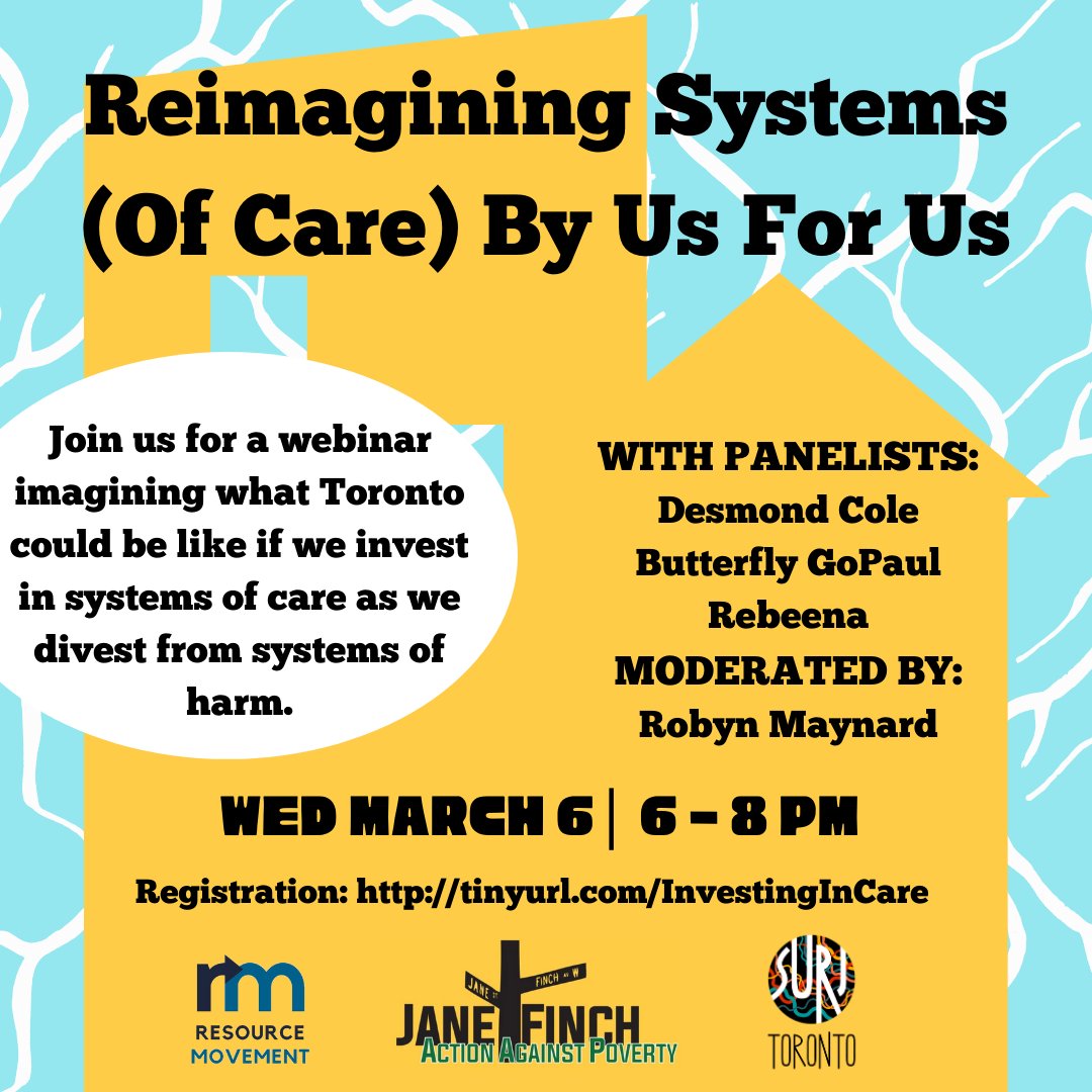 SURJto's tweet image. Join us on March 6th from 6-8PM for a webinar where we imagine what Toronto could be like if we invest in systems of care as we divest from systems of harm tinyurl.com/InvestingInCare