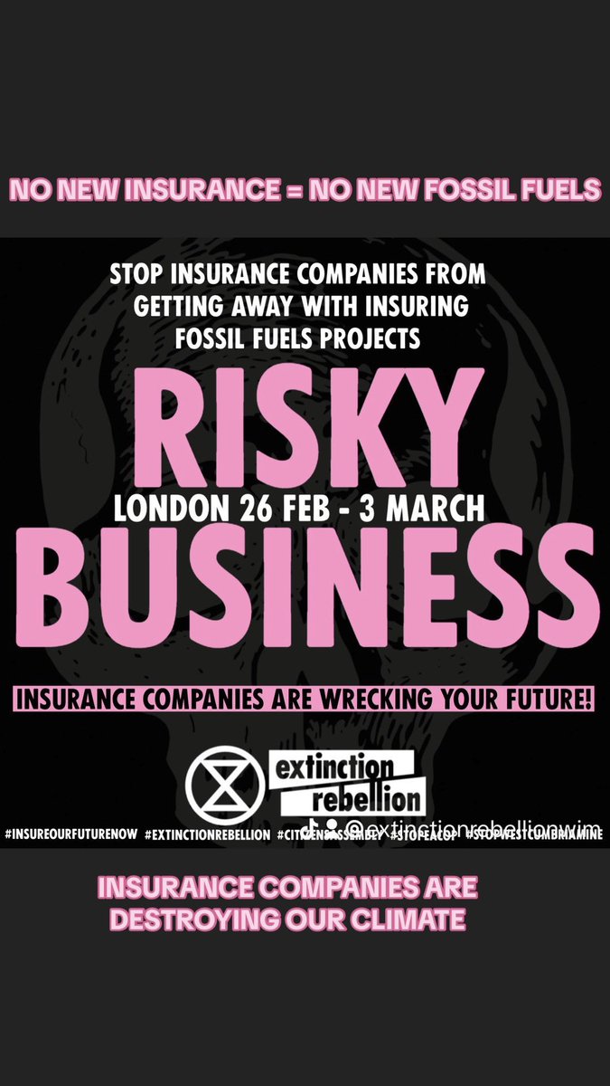 Insurance Week of Action

Everyone Welcome 
26th February to 3rd March

Extinction Rebellion will be at the forefront of a week-long campaign, focused on the City of London plus actions across the UK

See you on the streets ✊🏽
 #InsureOurFutureNOW 

ℹ️ extinctionrebellion.uk/act-now/campai…