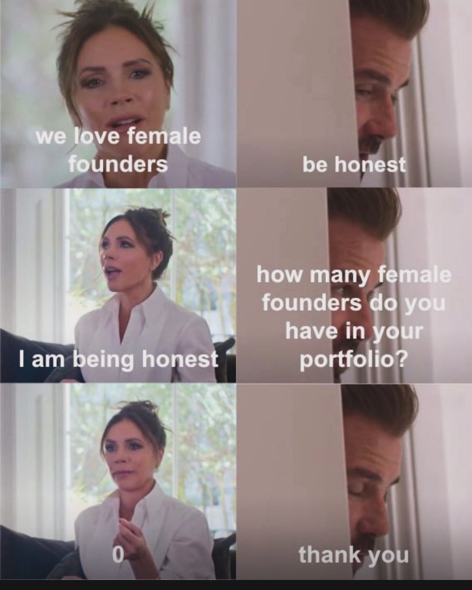 Part sad, part hilarious: spotted this VC + female founder meme via @hephzipemberton 🤦🏽‍♀️🤦🏽‍♀️