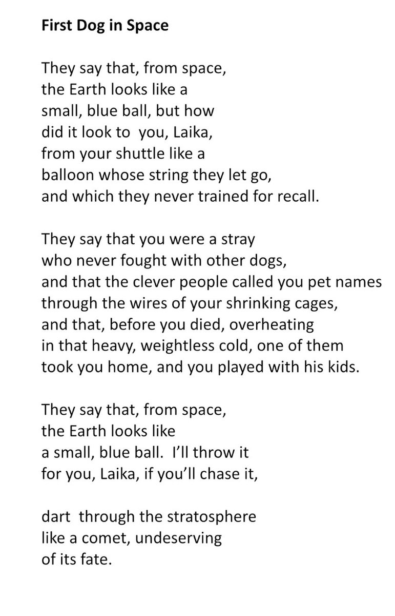Following requests for more ⁦⁦@BrennigDavies⁩ poems, this is one for Laila, the first dog in space.