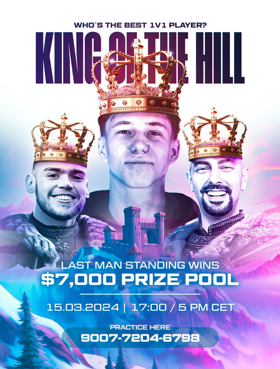 MrSavage's tweet photo. 🚨ANNOUNCING: KING OF THE HILL 🚨EVERYONE CAN PARTICIPATE!  
 
💸$7.500 TOURNAMENT
📅15th March
⌚️17:00 CET / 4PM GMT

👑10 PROS AGAINST ALL - IF YOU'RE A PRO &amp; INTERESTED COMMENT BELOW THE POST!

MAP CODE: 9007-7204-6798

@Mongraal x @AmarCoDTV x @MrSavage https://t.co/wcQtEDBkLy