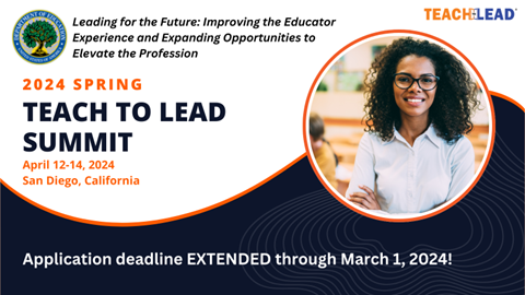 Deadline extended! Apply now for the Spring 2024 @TeachtoLead Summit, hosted by @usedgov! Learn more and apply at bit.ly/42PZxUJ. #teacherleadership #educatordiversity  @_AASPA_ @AAEEorg @NEA @aftunion #teachersmatter