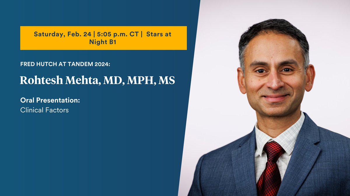 Fred Hutch Drs. Effie Wang Petersdorf, MD and Rohtesh Mehta, MD, MPH, MS are wrapping up #Tandem24 with their research findings this evening. Learn more about their sessions: bit.ly/3usO1U5