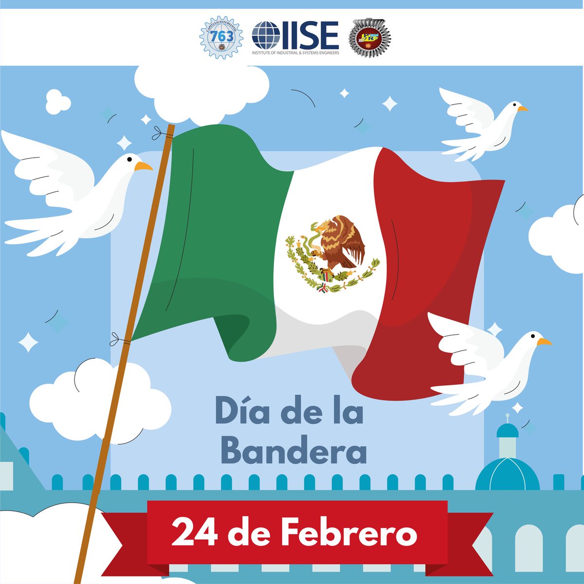 Chapter_763's tweet photo. El 24 de febrero, conmemoramos el Día de la Bandera 🇲🇽, en honor al labaro patrio que simboliza la unidad, la historia y la identidad de nuestro pais 📜✨.
#DíadelaBandera #Chapter763 #IISE #ITSPR https://t.co/icv6YjIfOu