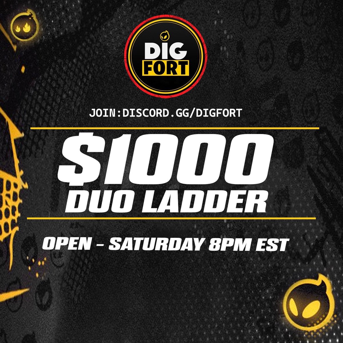 ⛏️ Can't play FNCS Grands? Play DIG Ladder! 🏆 Fortnite $1000 DUO Cash Cup 📅 OPEN Qualifier: Saturday 8pm EST North America (Open Qualifiers) To Compete:🔗JOIN: discord.gg/digfort