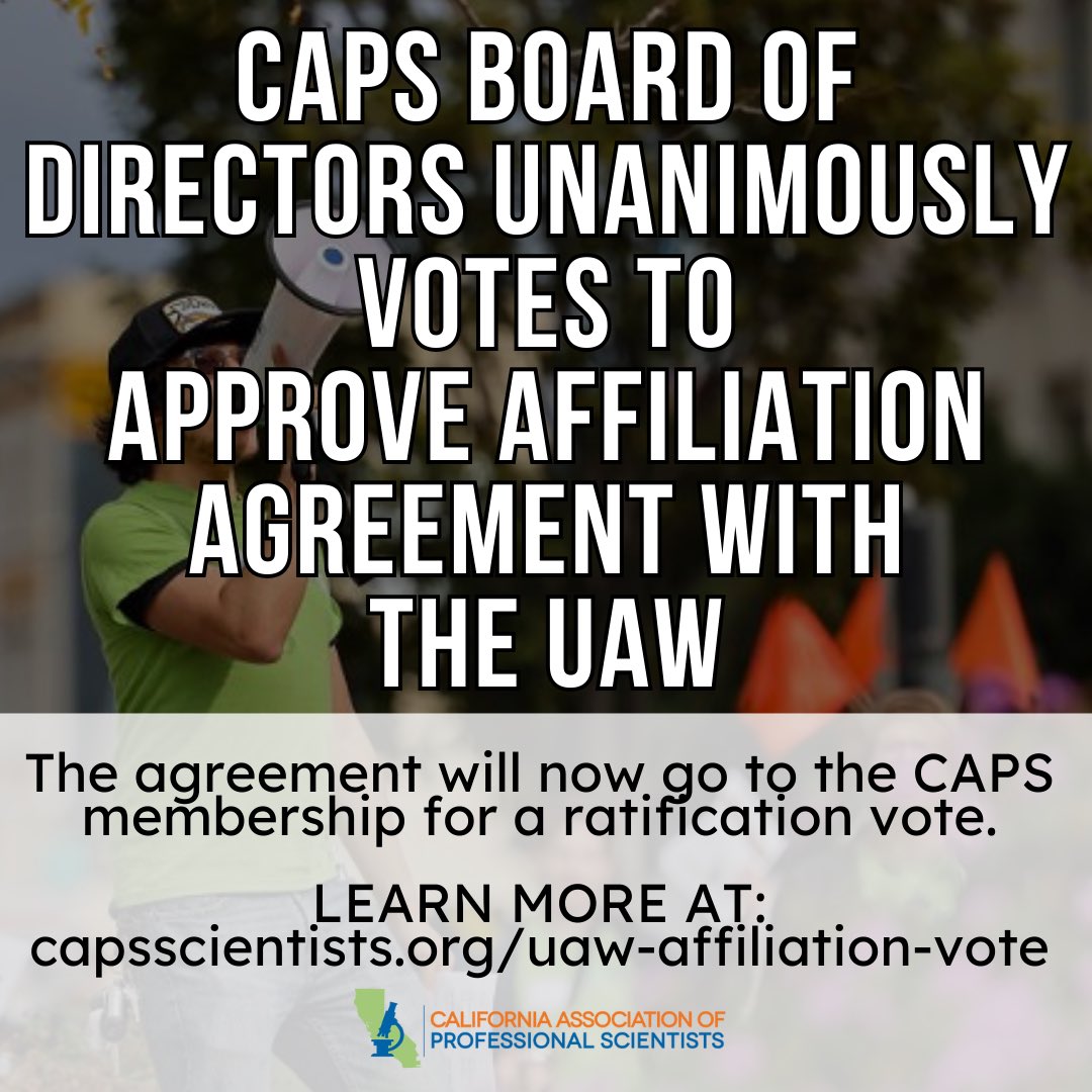 The CAPS Board of Directors unanimously voted to approve an affiliation agreement between CAPS and the United Automobile, Aerospace and Agricultural Implement Workers of America, <a href="/UAW/">UAW</a>, and to bring the agreement to the membership for a ratification vote!