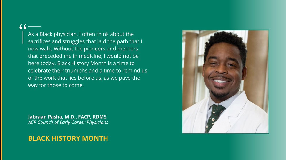 In honor of #BlackHistoryMonth, we celebrate @JabraanPasha, M.D., FACP, RDMS, ACP Council of Early Career, for his contributions to #InternalMedicine. #IMProud #IMPhysician #ACPCECP