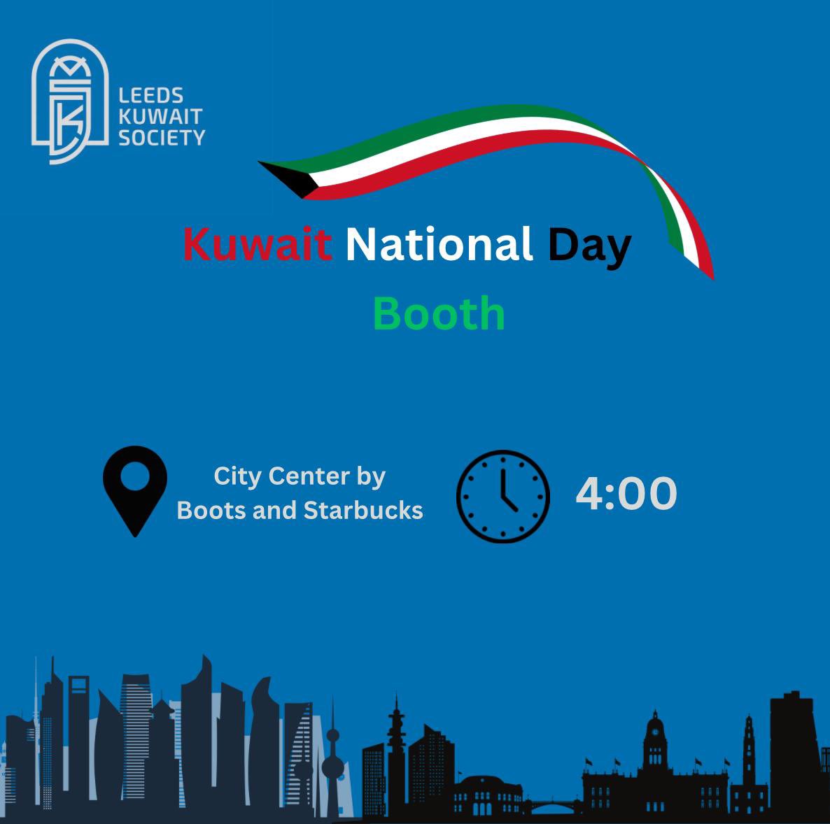 kuwait_soc's tweet photo. تعلن الجمعية الكويتية في ليدز عن اقامه بوث للاحتفال بمناسبة اليوم الوطني الكويتي

#LKS
#مدينة_لا_غربه_بها
#NUKS https://t.co/DRAvO3zviL