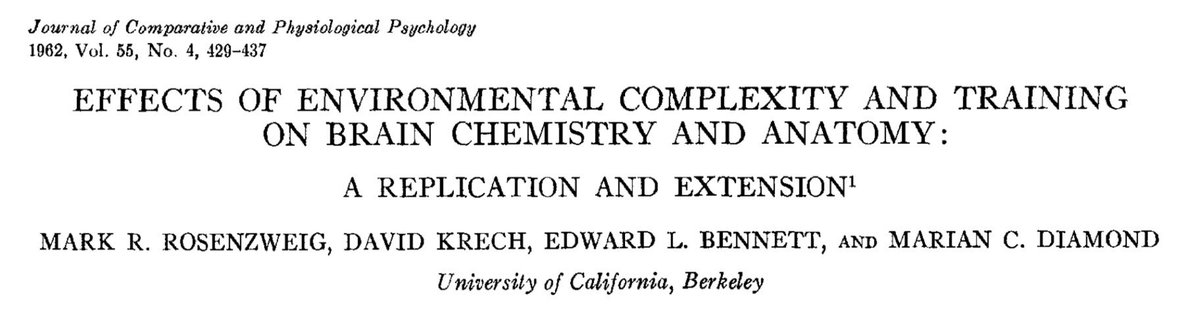 The idea that environmental enrichment promotes neural plasticity is so engrained in neuroscience that the main architect of this idea, Mark Rosenzweig, is always overlooked. I suppose that is a testament to the penetrance of his work, but would be nice for folks to acknowledge.