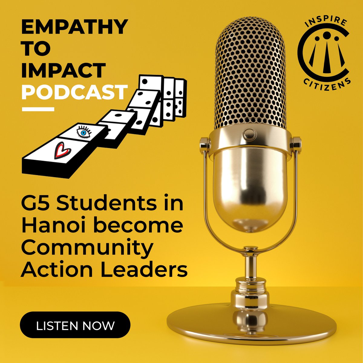Listen to @ICGlobalCitizen “Grade 5 Students in Hanoi Become Community Action Leaders” Listen: empathytoimpact.transistor.fm/55 Subscribe: feeds.transistor.fm/empathy-to-imp… #Podcast #Students #CommunityActionLeaders #InspireCitizens #GlobalCitizenship #EmpathyToImpact #ImpactChange