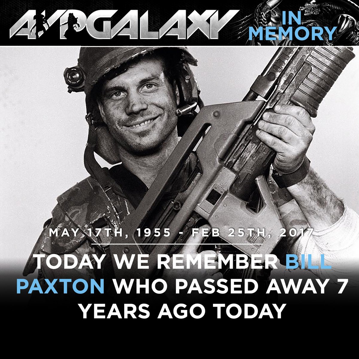 The staff and community of Alien vs. Predator Galaxy remember Aliens and Predator 2's iconic Bill Paxton who passed away 7 years ago today. These franchises wouldn't be the same without him. #BillPaxton #InMemory #RIP #Aliens #Predator2