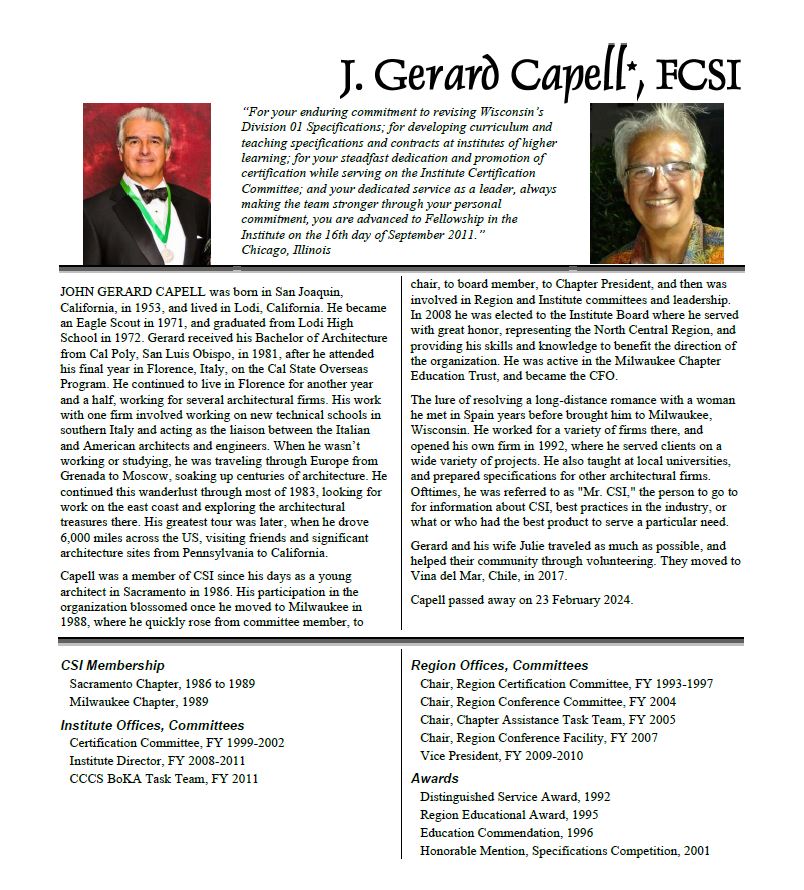 The College of Fellows regrets to announce that Gerard Capell, FCSI, Class of 2011, passed away on 23 February 2024.
