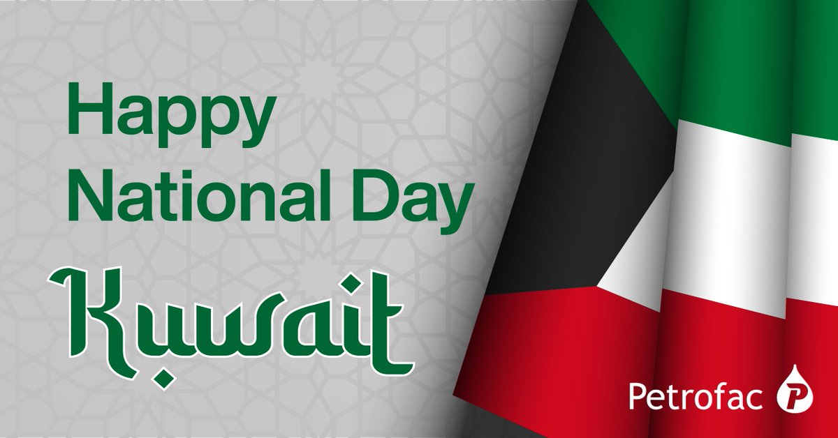 Happy 63rd Kuwait National Day! Best wishes for a day filled with joy, unity, and prosperity to everyone celebrating. 

#KuwaitNationalDay #Petrofac