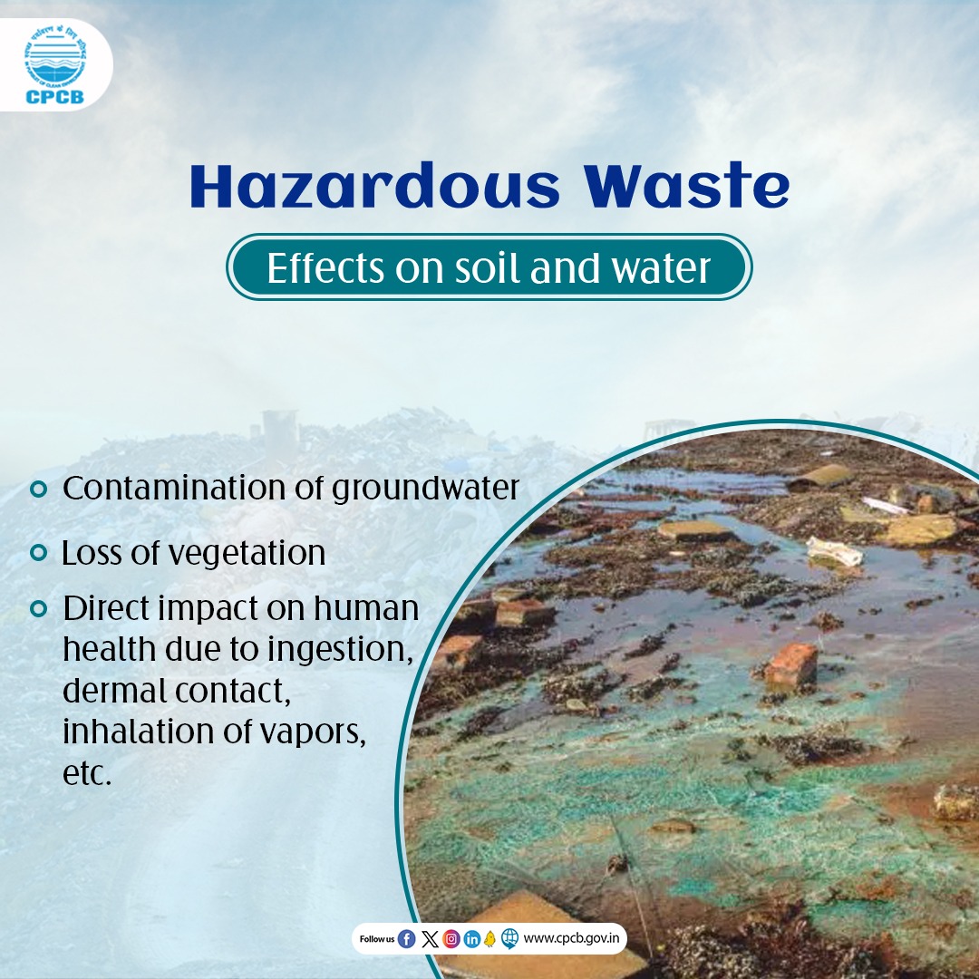CPCB_OFFICIAL's tweet photo. Unscientific disposal of Hazardous Waste may lead to contamination of soil, sediments, groundwater and surface-water, thereby posing health and environmental risks.

#HazardousWaste #ChangeToChange #LearnWithCPCB 

@byadavbjp @AshwiniKChoubey @moefcc @mygovindia @PIB_India https://t.co/rYXc7tqnbt