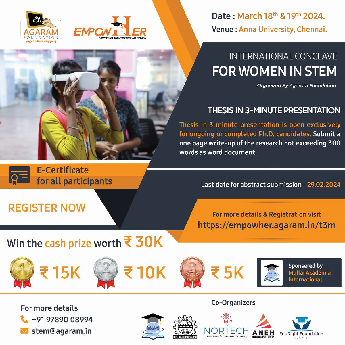 Join us at the International Conclave EMPOWHER for Women in STEM organized by Agaram Foundation! Submit your 3-minute thesis for a chance to win cash prizes worth 30K! Don't miss out!

Register now:
empowher.agaram.in

#EmpowHER #WomenInSTEM #AgaramFoundation #STEMConclave