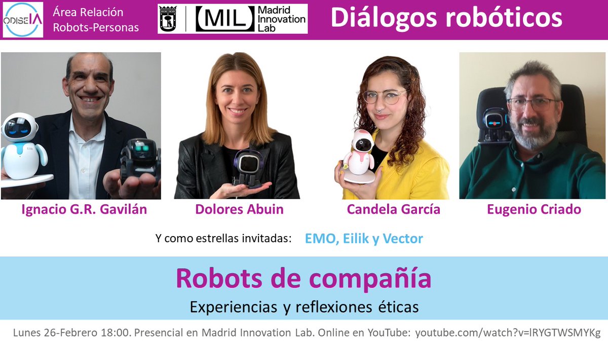 empatiaeia's tweet image. Este Lunes 26 de Febrero, @odise_ia organiza, en los locales del @milmadrid_ el evento &quot;Robots de compañía. Experiencias y reflexiones éticas&quot;. También podrá ser seguido online en: youtube.com/watch?v=lRYGTW… #robots #SocialRobots #CompanionRobots #Roboethics #Robotetica