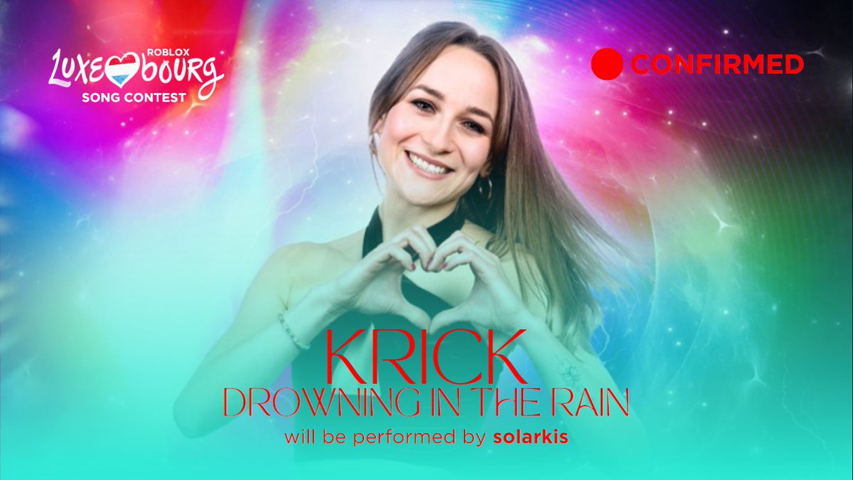 SongRoblox69383's tweet photo. 🇱🇺 Krick's participation at the Roblox Luxembourg Song Contest 2024 has been confirmed. The participating entry is 'Drowning In The Rain'.

https://t.co/FSp4r9fl0r https://t.co/ZJHIpHRcIJ