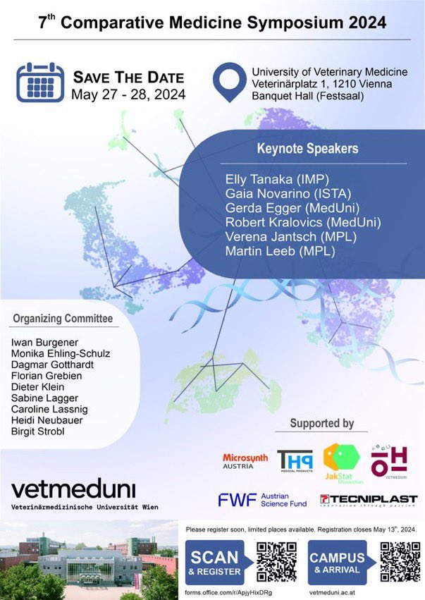Please save the date and join us and this excellent lineup of speakers for the 7th Comparative Medicine Symposium at Vetmeduni Vienna! #Vetmeduni