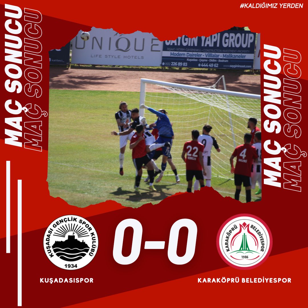 MAÇ SONUCU

Kuşaadasıspor : 0

Karaköprü Belediyespor'umuz : 0