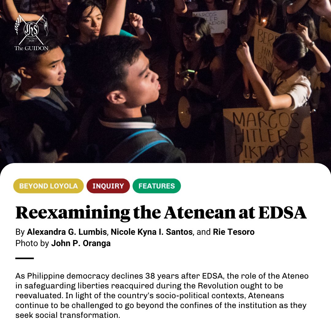 TheGUIDON's tweet image. As Philippine democracy declines 38 years after EDSA, the role of the Ateneo in safeguarding liberties reacquired during the Revolution ought to be reevaluated. In light of the country’s socio-political contexts, Ateneans continue to be challenged to go beyond the confines of the…