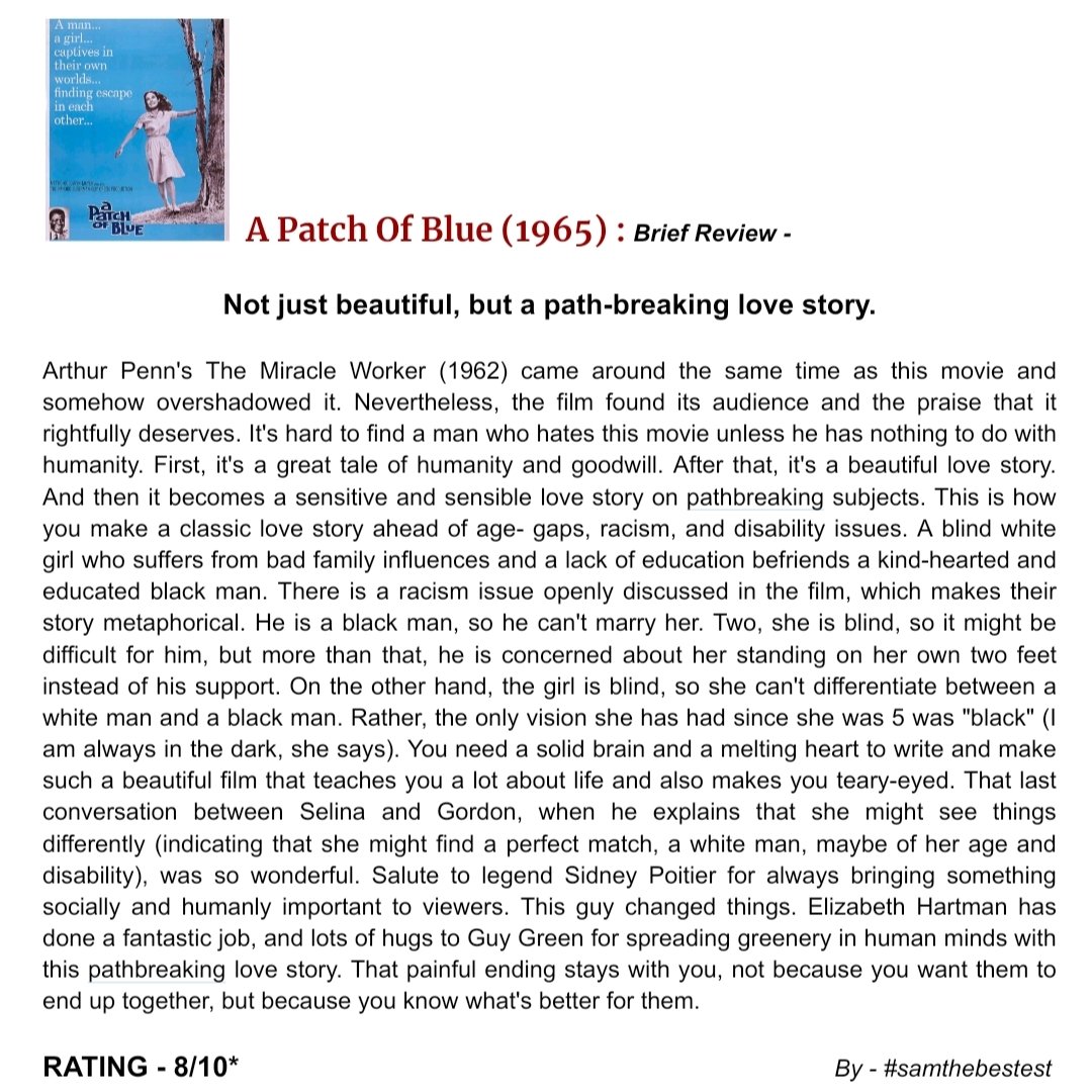 SAMTHEBESTEST_'s tweet photo. Watched #APatchOfBlue (1965) :

Not just beautiful, but a pathbreaking love story.

RATING - 8/10*

#GuyGreen #SidneyPoitier #ElizabethHartman #ShelleyWinters #WallaceFord #ElisabethFraser #IvanDixon #MovieReview #FilmReview #OldHollywood #ClassicMovie https://t.co/Scm65vC4vu