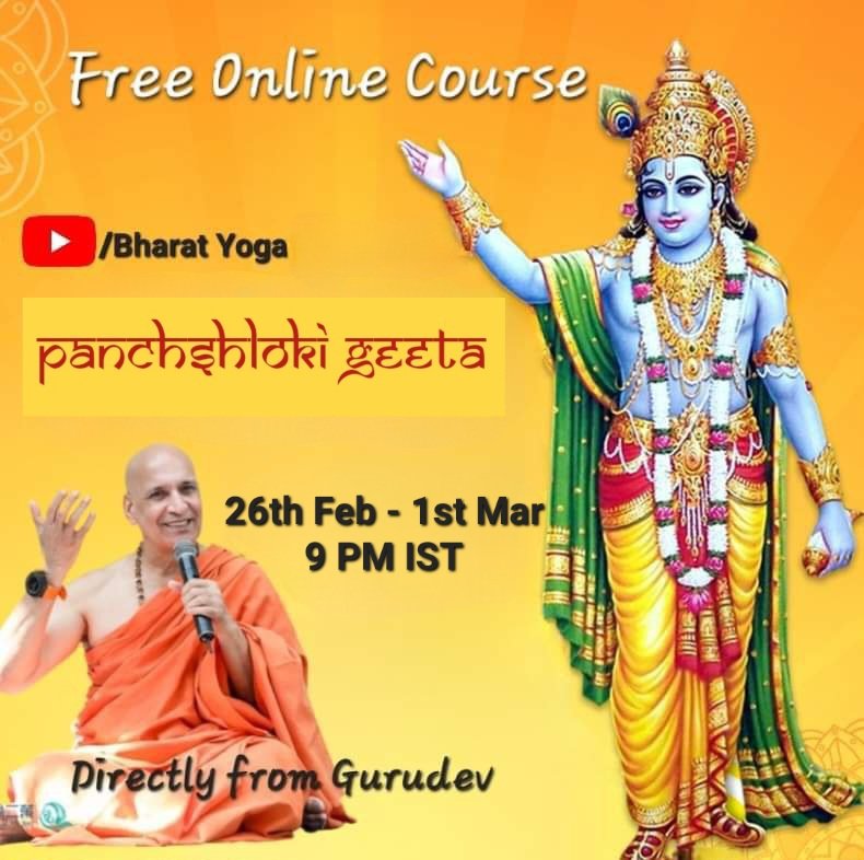 bharatyogaa's tweet image. 📢FREE ONLINE COURSE ALERT !!!
🌼पंचश्लोकी गीता:Wisdom from Bhagwad Geeta🌼 with Vandaneeya Gurudev #swamibharatbhushan ji
Subcribe at  youtube.com/@bharatyoga and then whatsapp at +919599945964 to enroll for free. 
#freecourse #freeonlinecourse #freecourseongeeta #bhagwadgeeta