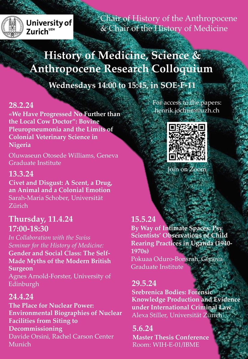 This term's program for our joint colloquium with @flurin_condrau is now out. All our welcome. With papers from @sm_schober, Alexa Stiller <a href="/UZH_en/">University of Zurich</a>  <a href="/daddo_ors/">Davide Orsini</a> of <a href="/CarsonCenter/">Rachel Carson Center</a>  Oluwaseum Otosede and Pokua Oduo-Bonsrah <a href="/GVAGrad/">Geneva Graduate Institute</a> and <a href="/agnesjuliet/">Dr Agnes Arnold-Forster</a> of Edinburgh.
