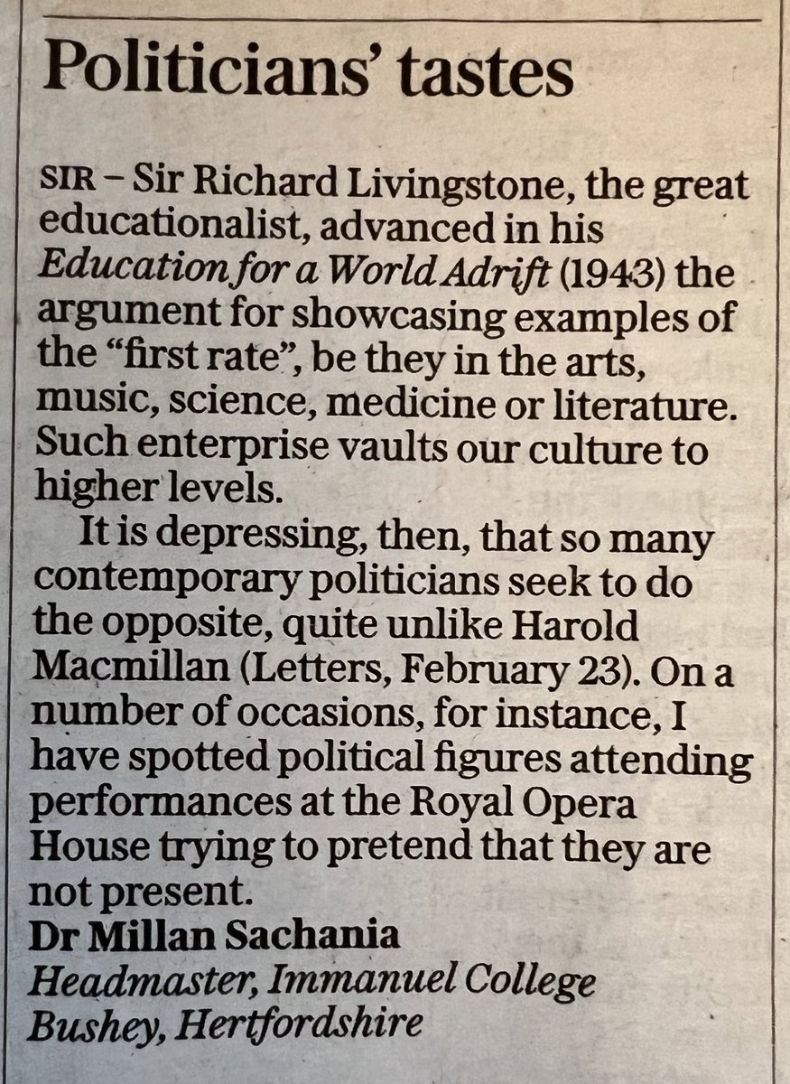 My letter published in the Saturday <a href="/Telegraph/">The Telegraph</a> this weekend (24 February 2024) on our duty to promote the “first rate” in line with Sir Richard Livingstone’s philosophy, and how contemporary politicians let us down in this regard, unlike the late Harold Macmillan (Lord Stockton).