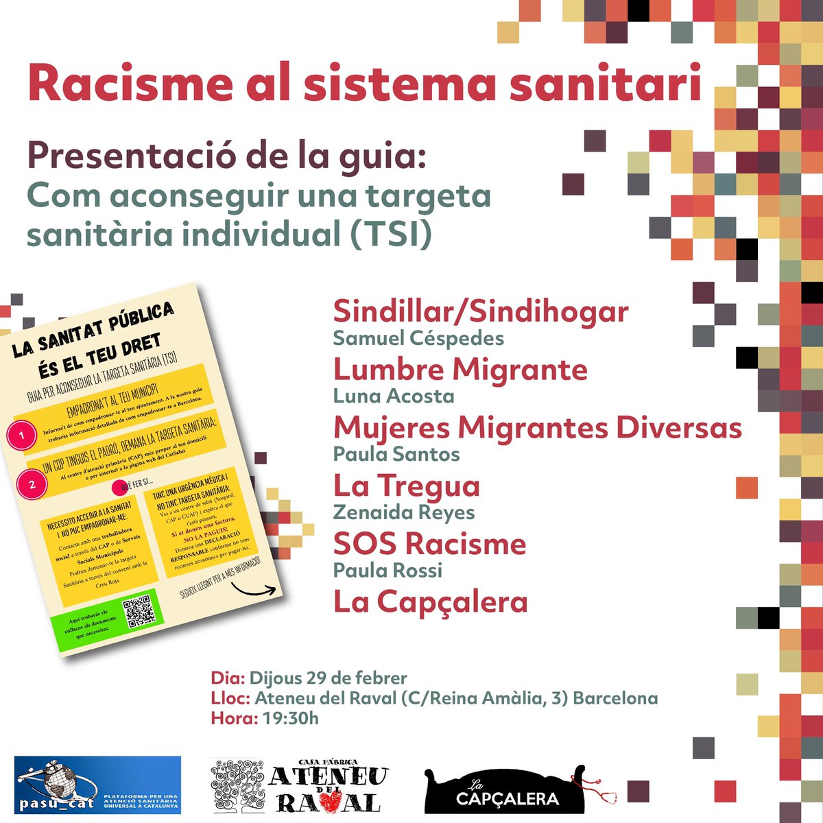 Per fi arriba el Cartell de la primera xerrada de la Teranyina d'aquest curs!
Dijous 29/02 a les 19:30 tindrem el plaer de compartir espai amb Sindillar/Sindihogar, Lumbre Migrante, Mujeres Migrantes Diversas, La Tregua i Sos Racisme per parlar sobre Racisme al Sistema Sanitari.