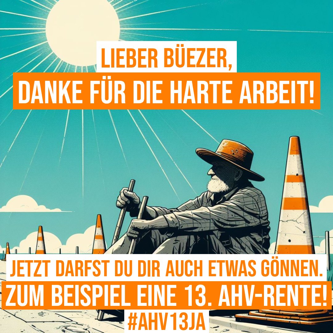 Büezer dürfen sich auch mal etwas gönnen! #AHV13JA #AHVx13JA