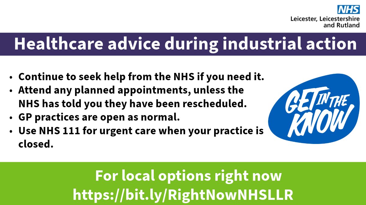 GP practices are open as normal during the strikes (24-28 February). Do continue to use your practice for any illnesses and injuries you can’t look after yourself. Use NHS 111 if your practice is closed.

bit.ly/RightNowNHSLLR

#GetInTheKnow #LLR