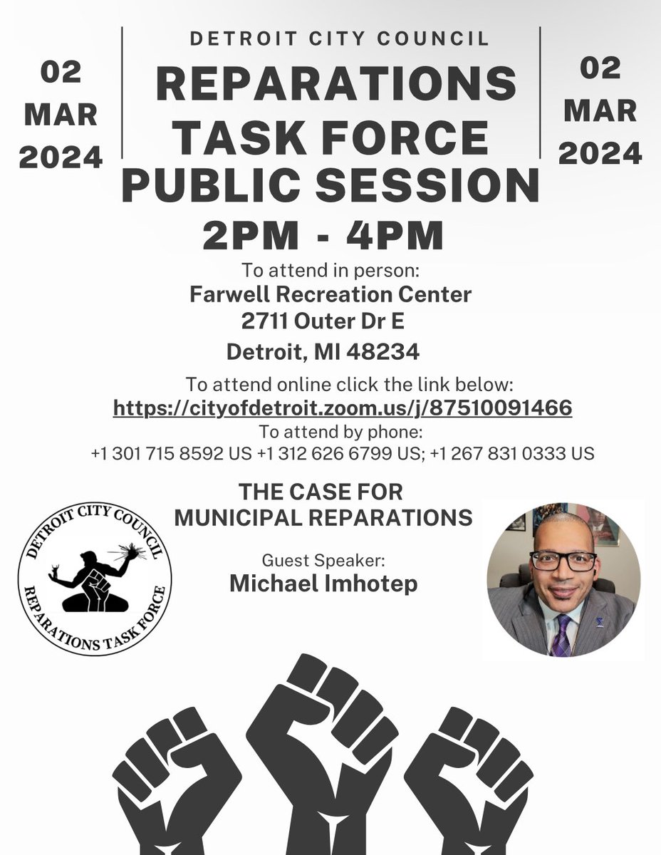 Join the Detroit Reparations Task Force meeting on March 2nd, from 2:00 PM to 4:00 PM at the Farwell Recreation Center. 

Your presence and input are vital as we delve into The Case for Municipal Reparations. 

#Detroitreparations 
#MunicipalReparations #ReparationsTaskForce