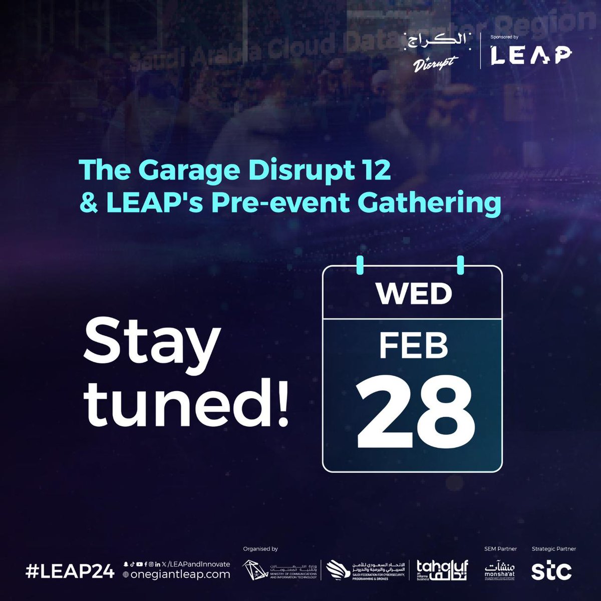 #TheGarage Disrupt X #LEAP24 Pre-Event Gathering A night of technology, media, and startups coming your way on Wednesday, February 28