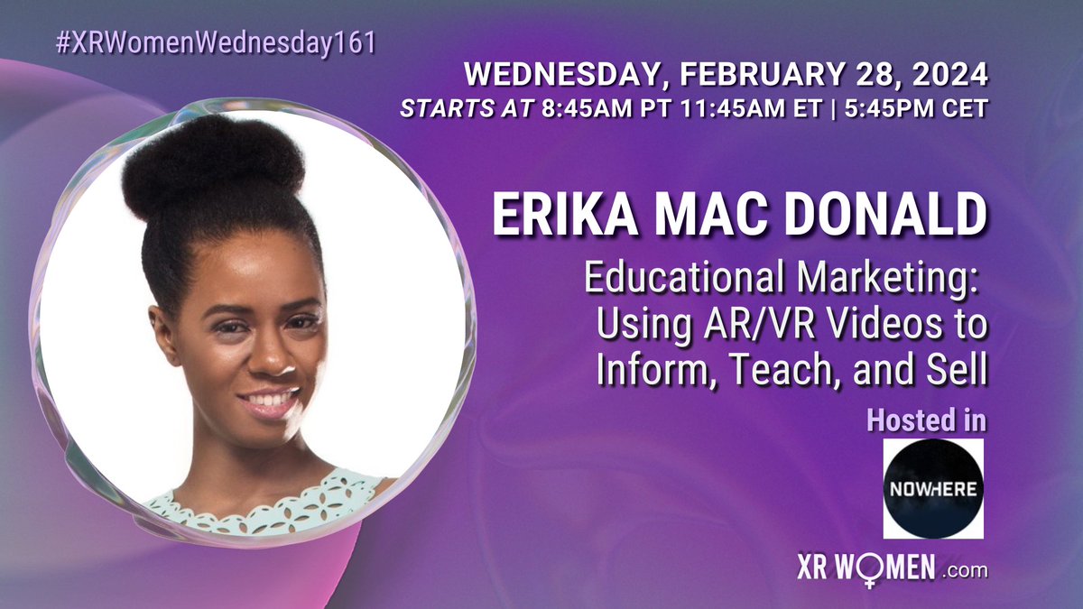 Join us on Feb.28th for our next XR Women Wednesdays event in welcoming Erika Mac Donald, an award-winning CEO, Author, and dynamic Public Speaker. 🎤 Get ready to dive into the world of AR/VR videos and their impact on education, marketing, and creativity. #XR #VR #AR #XRWomen