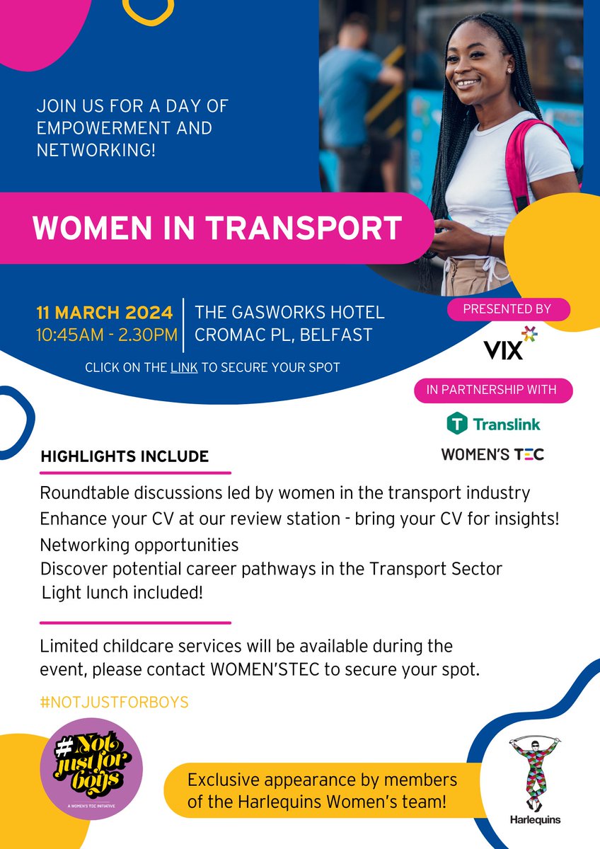 Have you seen our WOMEN IN TRANSPORT event? Presented by @Vix_Technology and in partnership with @Translink_NI - 11/3/24, The Gasworks Hotel in Belfast! Sign up here ow.ly/2Ahv50QymHv 🎉 #NotJustForBoys #WOMENSTEC #NetworkingEvent #Transport #CareerOpportunities 🚌🌟