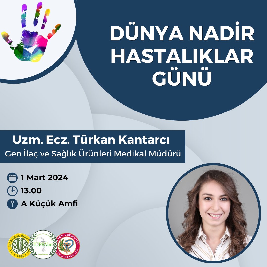 IUPSAint's tweet photo. Her yıl şubat ayının son günü, “Nadir Hastalıklar Günü” olarak kabul ediliyor.

🧑‍🔬Uzm. Ecz. Türkan Kantarcı ile gerçekleştireceğimiz söyleşimize katılmak için aşağıdaki formu doldurabilirsiniz.
https://t.co/rMQjz4EaR5

📍Eczacılık Fakültesi A Küçük Amfi
🗓️ 1 Mart 2024, 13.00 https://t.co/WzRZ6KmzJ6