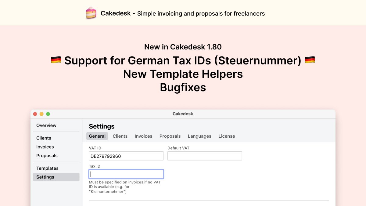 cakedeskapp's tweet image. ✨ Cakedesk 1.8.0 is out! ✨
Now with better support for German "Kleinunternehmer" thanks to the built-in support for Tax IDs (Steuernummer) as an alternative to VAT IDs