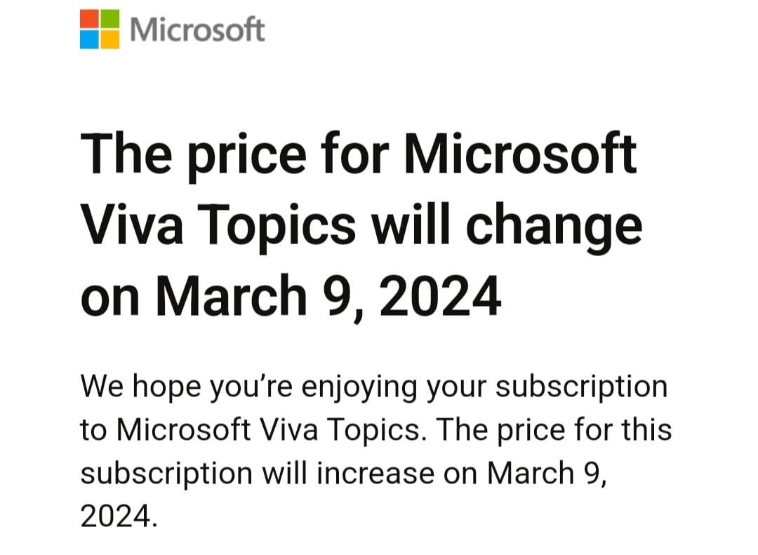 Feb 22 - Microsoft announces the retirement of Viva Topics.
Feb 24 - Email from Microsoft... Seriously?!