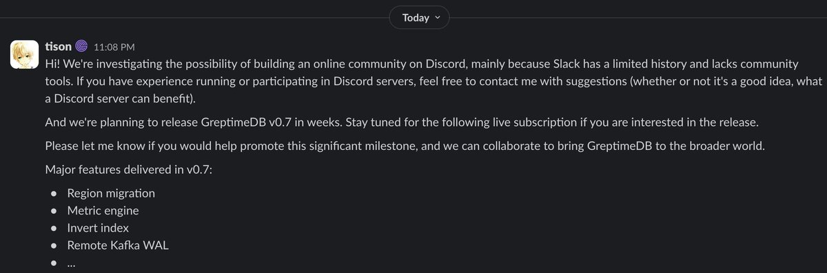 tison1096's tweet image. We&apos;re planning to release #GreptimeDB v0.7 in weeks. Stay tuned for the following live subscription if you are interested in the release.
Please let me know if you would help promote this significant milestone, and we can collaborate to bring GreptimeDB to the broader world.