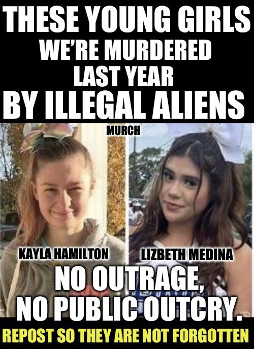 We have all heard about Laken Riley recently, rest her soul in peace, but have you heard about these two young girls last year? Not surprising. RIP ladies. Where is their Justice?🤔 Who agrees their lives are on Biden’s & every corrupt politician allowing this to happen?🙋‍♂️